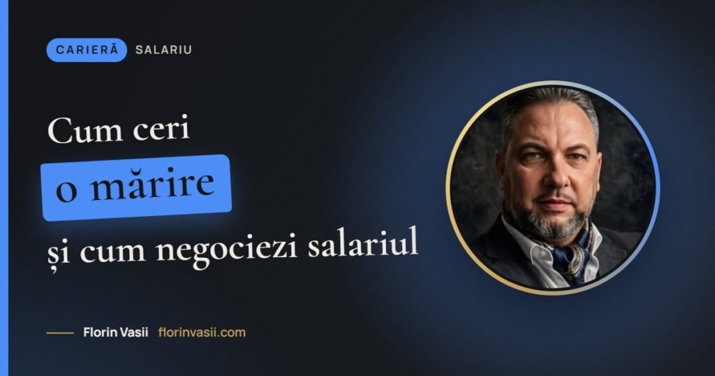 Cum ceri o mărire de salariu (și cum negociezi salariul la angajare)