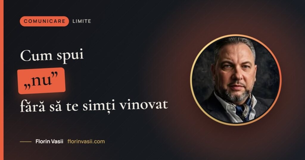 Cum să spui „nu” fără să te simți vinovat (la serviciu și acasă)
